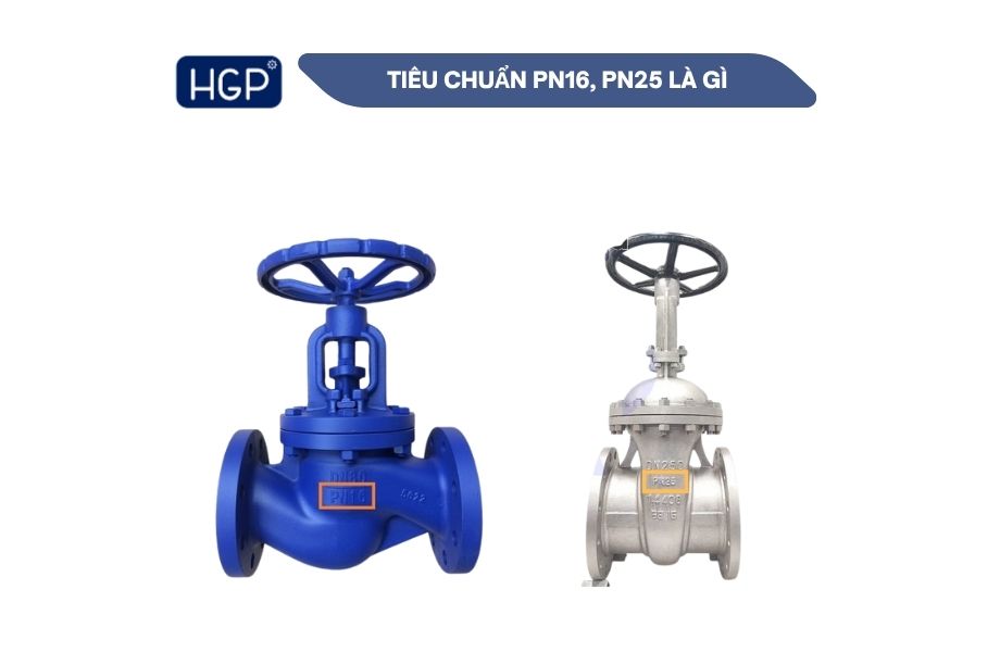 Tiêu chuẩn PN16, PN25 là gì